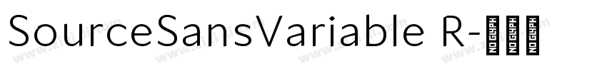 SourceSansVariable R字体转换